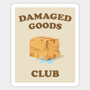 Damaged Goods Club - Trauma Humor Magnet